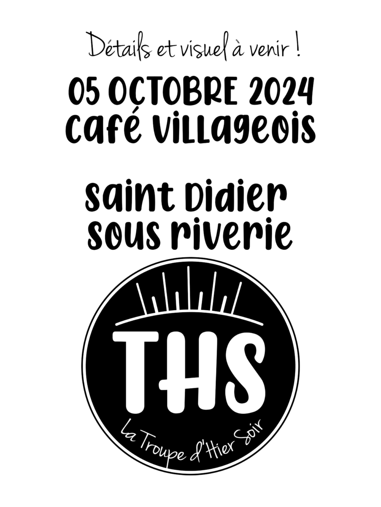 04 Octobre 2024 - Café Villageois